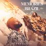 Memories Of Brazil EP