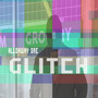 Glitch (Explicit)