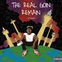 The Real Goin' Remain (Explicit)