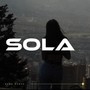 Sola (feat. Múzico Planeta Creativo)