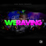 We Raving (feat. DJ Kojak)