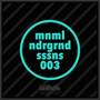 Minimal Underground Sessions EP 003