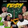 Feisty (feat. Fatty Stillkountin Stikks Stillkountin) [Explicit]