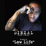 Low Life - Single (Explicit)