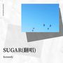 SUGAR