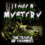 I Love a Mystery - The Temple of Vampires