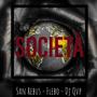 Società (feat. Flebo & Dj Qvp) [Explicit]