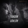 Yandım Gönlüm