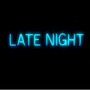 Late Night (Explicit)