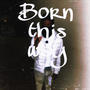 Born This Way (Explicit)