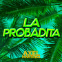 La Probadita RKT (Remix)