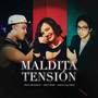 Maldita Tensión