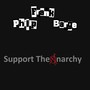 Support The Anarchy (Explicit)