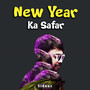 New Year Ka Safar