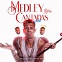 Medley Das Cantadas 002 (Explicit)