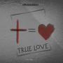 True love (Explicit)