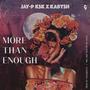 More Than Enough (feat. Kabysh)