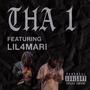 Tha 1 (feat. Lil4Mari) [Explicit]