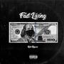 Fast Living (Explicit)