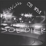 Soldier (Explicit)