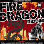 Fire Dragon Riddim EP