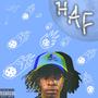 HAF (High as ****) [Explicit]