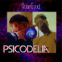 Psicodelia - Caras e bocas (Explicit)