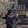 West Vibes (Explicit)
