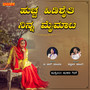 Huchha Hidisaiti Ninna Maimata