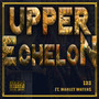 Upper Echelon (feat. Marley Waters) [Explicit]