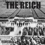 THE REICH (Explicit)