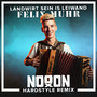 Landwirt sein is leiwand (NoooN Hardstyle Remix)