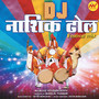 DJ Remix Nashik Dhol