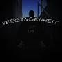 Vergangenheit (Explicit)