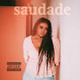 saudade (Explicit)