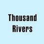 Thousand Rivers