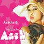 Aastha Ko Aash