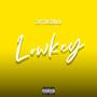 Lowkey (Explicit)