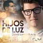 Hijos de Luz (feat. Ace)