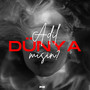 Dünya Adil Misin? (Explicit)