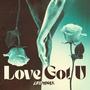 Love Got U (Radio Edit)