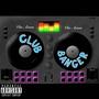 CLUB BANGER (Explicit)