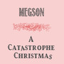 A Catastrophe Christmas