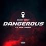 DANGEROUS (Explicit)