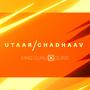 Utaar Chadhaav (feat. King Guru) [Explicit]