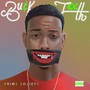 Buck Teeth (Explicit)