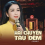 Hai Chuyến Tàu Đêm