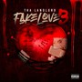 Fake Love 3 (Explicit)