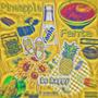 Pineapple Fanta (feat. Stank Gee) (feat. Stank Gee) [Explicit]