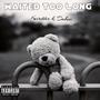 Waited Too Long (Explicit)